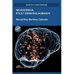 Neurociencia, ética y derechos humanos