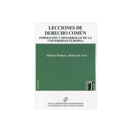 Lecciones de Derecho Común "Formación y desarrollo de la universidad europea"