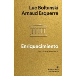 Enriquecimiento "Una crítica de la mercancía"