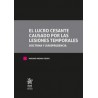 El lucro cesante causado por las lesiones temporales. Doctrina y Jurisprudencia. 2 tomos (Papel + Ebook)