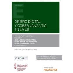 Dinero Digital y Gobernanza TIC en la UE (Papel + Ebook)