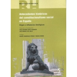 Antecedentes históricos del constitucionalismo social en España "Origen e influencias ideológicas"