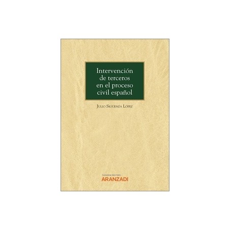 La intervención de terceros en el proceso civil español (Papel + Ebook)