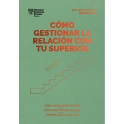 Cómo gestionar la relación con tu superior