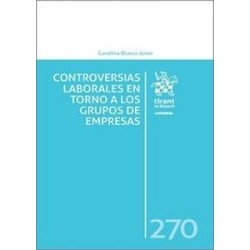 Controversias laborales en torno a los grupos de empresas (Papel + Ebook)