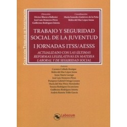 Trabajo y seguridad social de la juventud. I Jornadas ITSS/AESSS "Actualizado con las últimas...