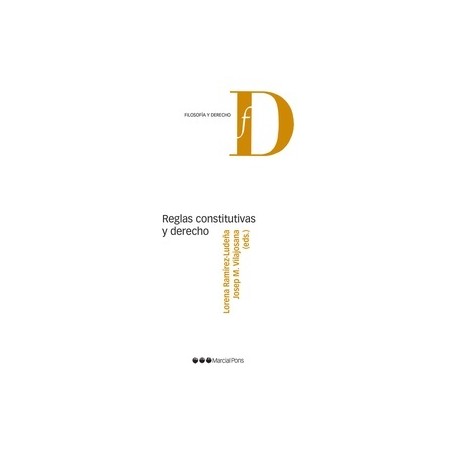 REGLAS CONSTITUTIVAS Y DERECHO