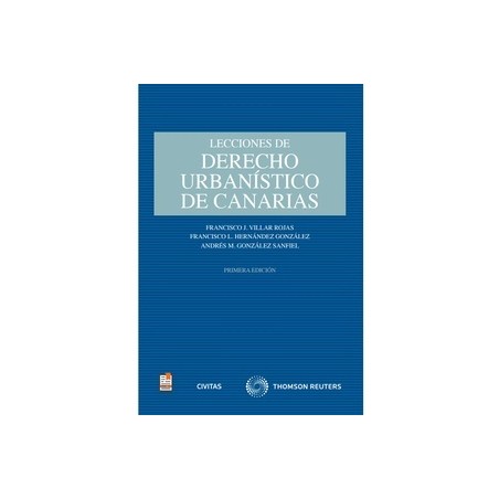 Lecciones de Derecho Urbanístico de Canarias (Papel + Ebook)
