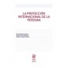 La protección internacional de la persona (Papel + Ebook)