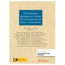 Discriminación algorítmica en el ámbito laboral: perspectiva de género e intervención