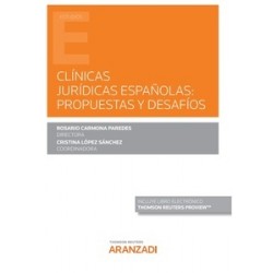 Clínicas jurídicas españolas: propuestas y desafíos (Papel + Ebook)
