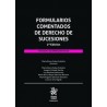 Formularios Comentados de Derecho de Sucesiones (Papel + Ebook)