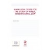 Main legal texts for the study of public international law