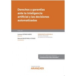Derechos y garantías ante la inteligencia artificial y las decisiones automatizadas (Papel + Ebook)