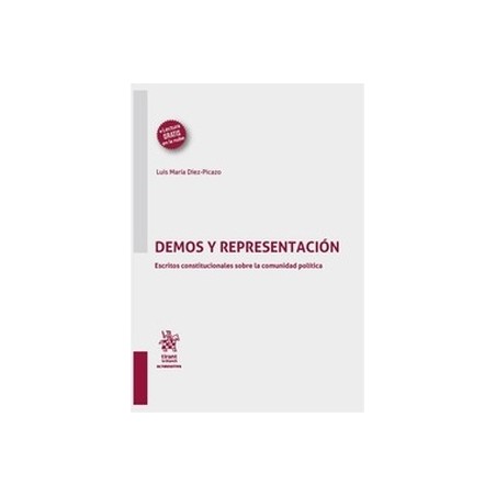 Demos y representación. Escritos constitucionales sobre la comunidad política