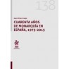 Cuarenta años de monarquía en España, 1975-2015