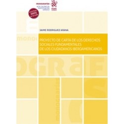 Proyecto de carta de los Derechos Sociales Fundamentales de los ciudadanos iberoamericanos