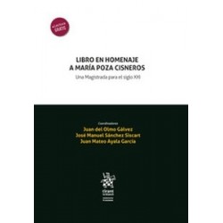 Libro en homenaje a María Poza Cisneros. Una Magistrada para el siglo XXI