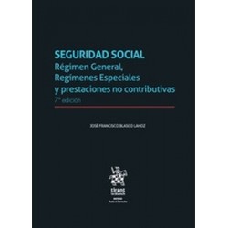 Seguridad Social "Régimen general, regímenes especiales y prestaciones no contributivas"
