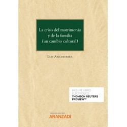 La crisis del matrimonio y de la familia (un cambio cultural) "Papel + Ebook"