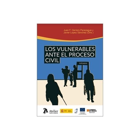 Los Vulnerables ante el Proceso Civil
