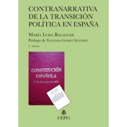 Contranarrativa de la Transición Política en España