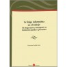 La Fatiga Informática en el Trabajo "Un Riesgo Nuevo y Emergente: su Tratamiento Jurídico y Preventivo"