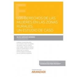 Los Derechos de las Mujeres en las Zonas Rurales. Un Estudio de Caso