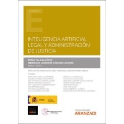 La Inteligencia Artificial Legal y Administración de Justicia (Papel + Ebook)