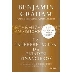 La Interpretacion de los Estados Financieros "El Gran Clásico de Benjamin Graham para Analizar...