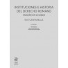 Instituciones e Historia del Derecho Romano Maiores in Legibus