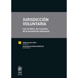Jurisdicción Voluntaria. Ley 15/2015, de 2 de julio, de la Jurisdicción Voluntaria (Papel + Ebook)
