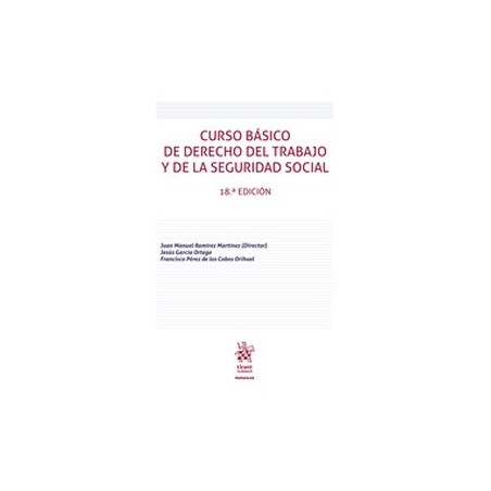 Curso básico de Derecho del Trabajo y de la Seguridad Social 2022
