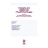 Manual de Derecho Constitucional. Volumen II. La organización de los poderes Estado y Comunidades Autónomas