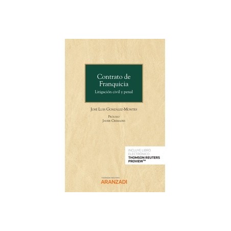 Contrato de franquicia. Litigación civil y penal (Papel + Ebook)