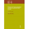Derecho del trabajo postpandemia y el modelo de protección laboral del futuro