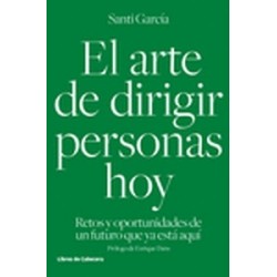 El Arte De Dirigir Personas Hoy