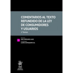 Comentarios al texto refundido de la Ley de consumidores y usuarios 2022 (2 Tomos. Papel + Ebook)