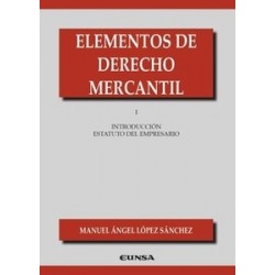 Elementos de Derecho Mercantil I "Introducción al estatuto del empresario"