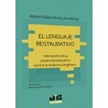 El lenguaje restaurativo "Valoración de su potencial educativo contra la violencia de género"