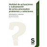 Nulidad de actuaciones y subsanación de actos procesales: problemas y soluciones "240 preguntas y respuestas"