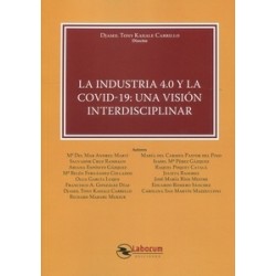 La Industria 4.0 y la COVID-19, una visión interdisciplinar