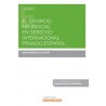 El divorcio no judicial en derecho internacional privado español (Papel + Ebook)