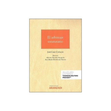 El arbitraje estatutario (Papel + Ebook)