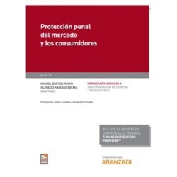 Protección penal del mercado y los consumidores (Papel + Ebook)