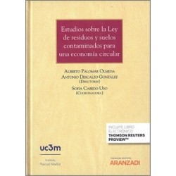 Estudios sobre la ley de residuos y suelos contaminados para una economía circular (Papel + Ebook)