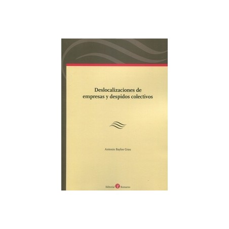 Deslocalizaciones de empresas y despidos colectivos