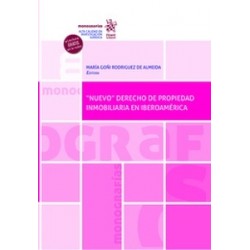 Nuevo Derecho de Propiedad Inmobiliaria en Iberoamérica (Papel + Ebook)