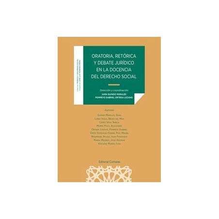 Oratoria, retórica y debate jurídico en la docencia del derecho social