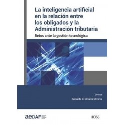 La inteligencia artificial en la relación entre los obligados y la Administración tributaria